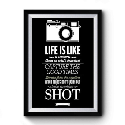 Life Is Like A Camera Vintage Sign Inspirational Quote Encouraging Quotes Premium Poster