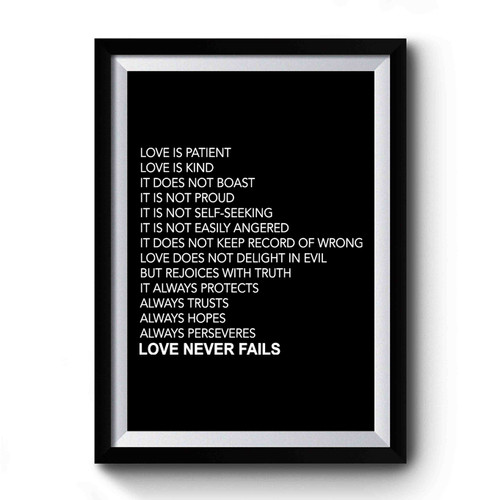 Love Is Patient Love Never Fails Romantic Premium Poster