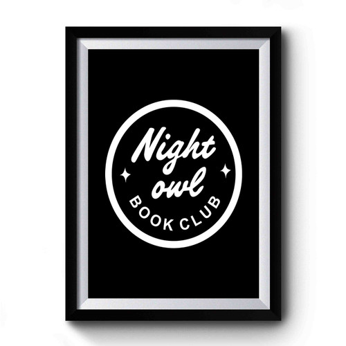 Night Owl Book Club Premium Poster