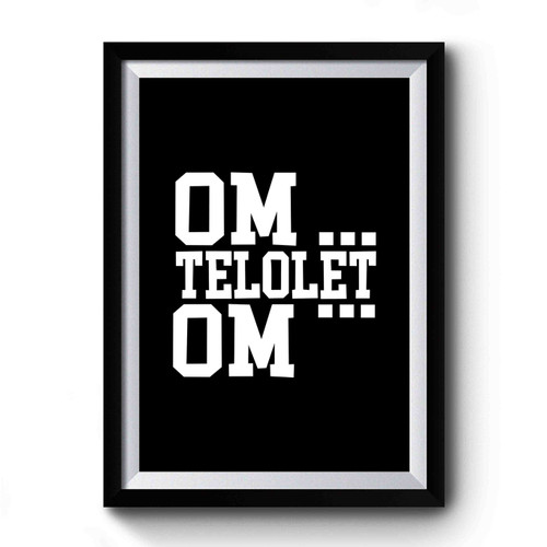 Om Telolet Om Original Indonesia Premium Poster