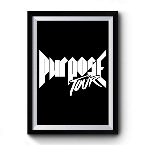 PURPOSE TOUR Premium Poster