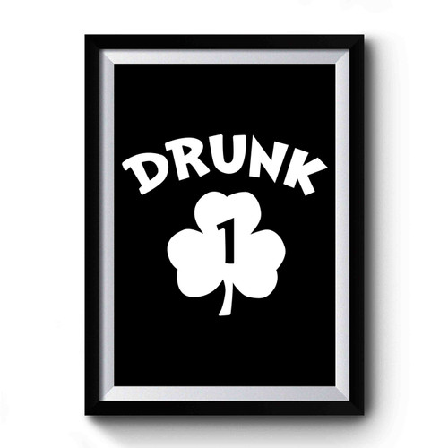 St Patricks Drunk Beer Premium Poster