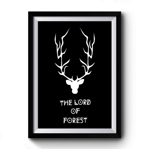 The Lord Of Forest Deer Typography Premium Poster