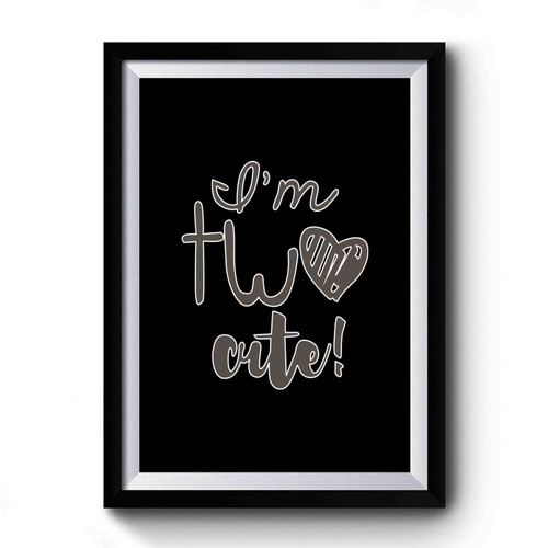 Two Cute BirthayToddler Premium Poster
