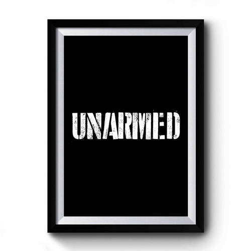 Unarmed Peaceful Protest Unarmed Citizen Michael Brown Freddie Gray Black Lives Matter Ferguson Carolina St Louis Baltimore Texas Art Premium Poster