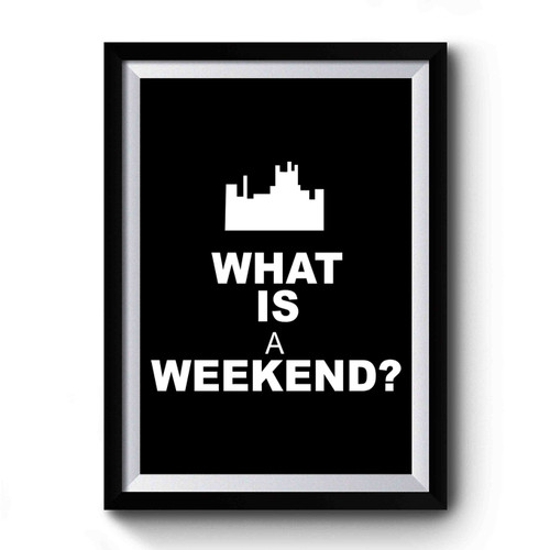 What is a Weekend Downton Abbey Premium Poster