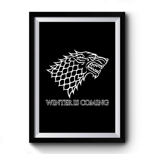 Winter Is Coming Game Of Thrones White Outline Premium Poster