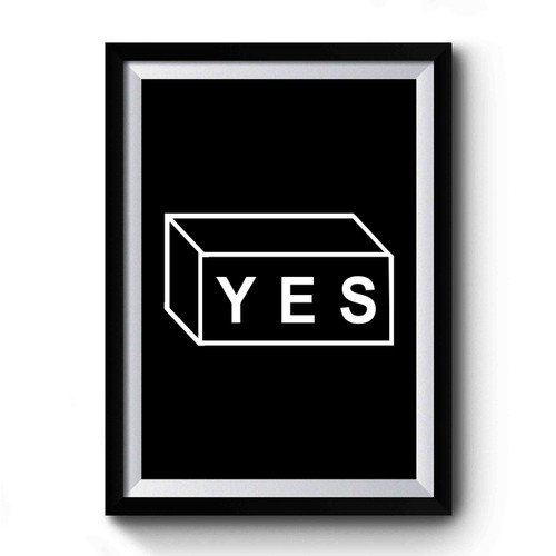 YES Or NO Premium Poster