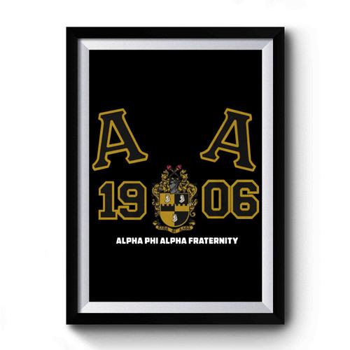 Alpha Phi Alpha Art Funny Premium Poster