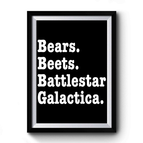 Bears Beets Battlestar Galactica Art Vintage Simple Premium Poster
