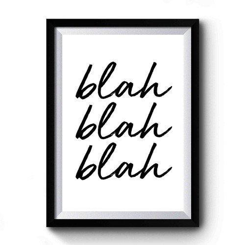 Blah Blah Blah Art Retro Premium Poster
