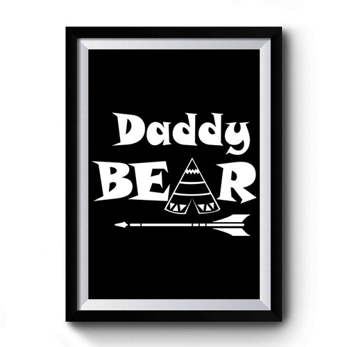 Daddy Bear Arrow Vintage Art Premium Poster
