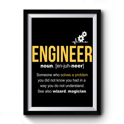 Engineer Definition Funny Vintage Art Premium Poster