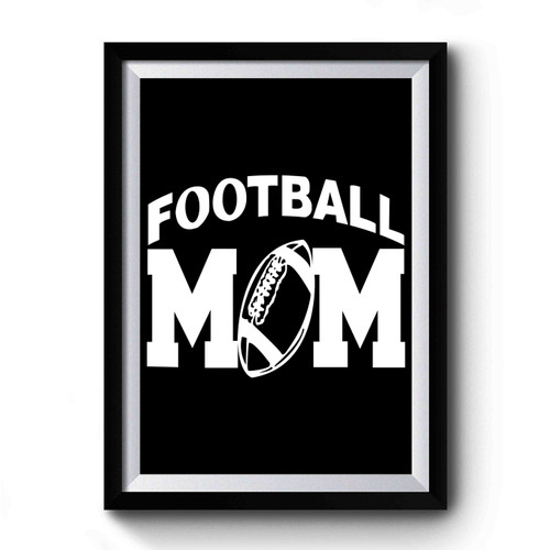 Football Mom Vintage Retro Premium Poster