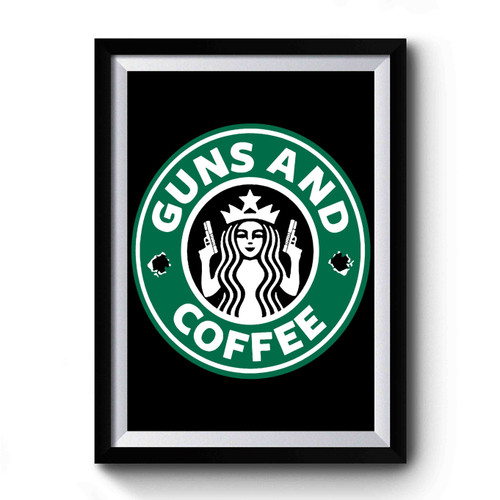 Guns And Coffee Simple Design Premium Poster