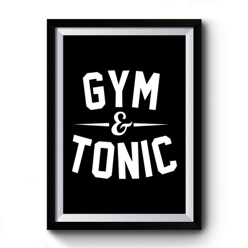 gym and tonic Art Vintage Premium Poster
