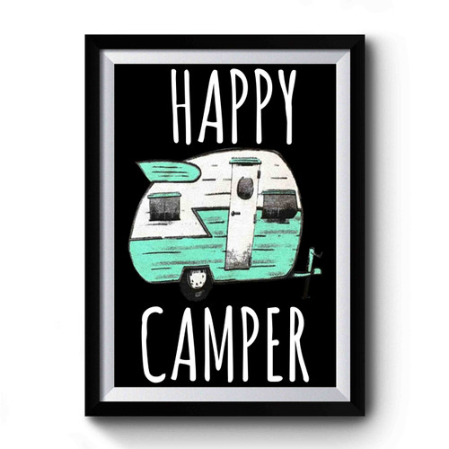 Happy Camper Retro Vintage Premium Poster