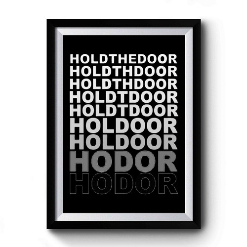 Hold The Door Vintage Premium Poster