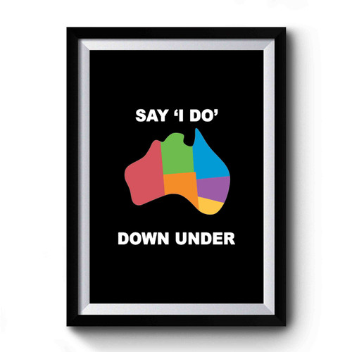 Joshua Sasse Official Say I Do Down Under Art Vintage Premium Poster