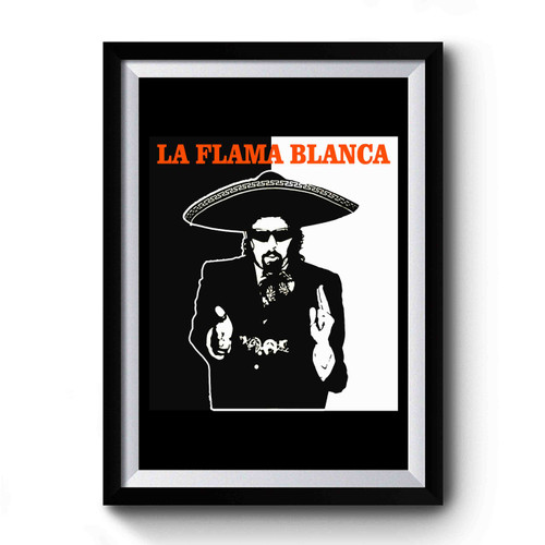 Kenny Powers La Flama Blanca Simple Design Premium Poster