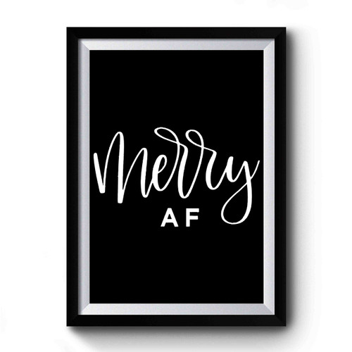 Merry Af Art Premium Poster