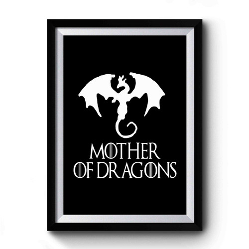 Mother Of Dragons Game Of Thrones Simple Art Premium Poster