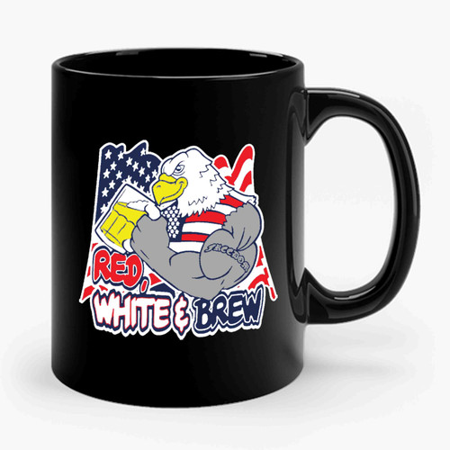 Red White and Brew 4th Of July USA Pride America Eagle Novelty Beers Party Ceramic Mug