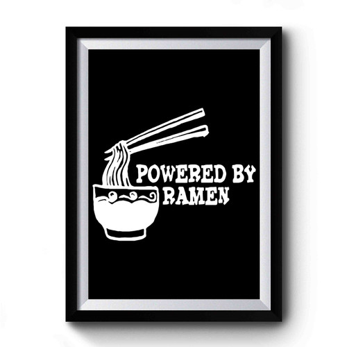 Powered By Ramen Vintage Premium Poster