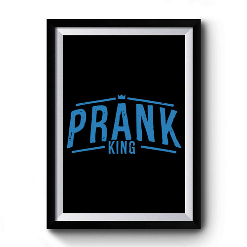 Prank King Retro Premium Poster