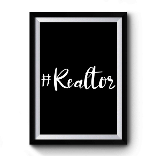 Realtor Simple Art Premium Poster