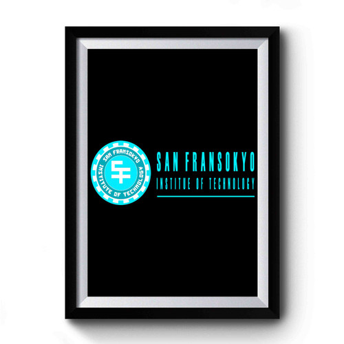 San Fransokyo Institute Of Technology Vintage Art Simple Premium Poster