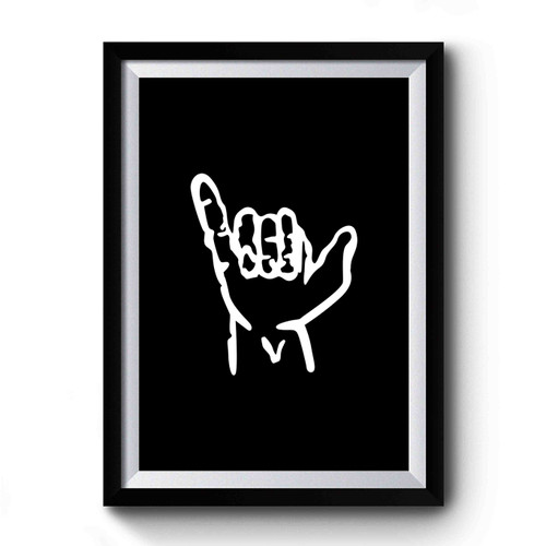 Shaka Or Surfer Hand Art Funny Premium Poster