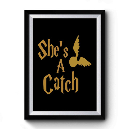She Is A Catch Gold Harry Potter Retro Premium Poster