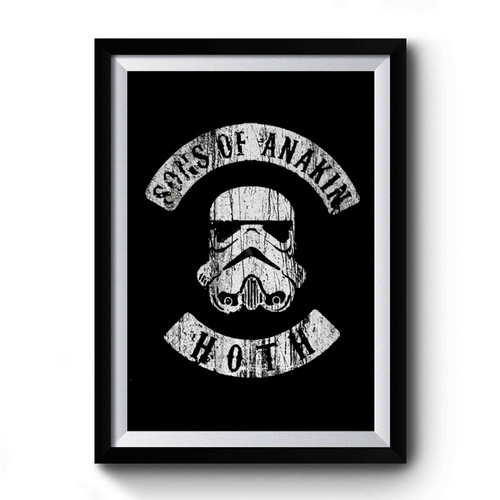 Sons Of Anakin Anarchy Stormtrooper Star Wars Kylo Ren Vintage Art Premium Poster
