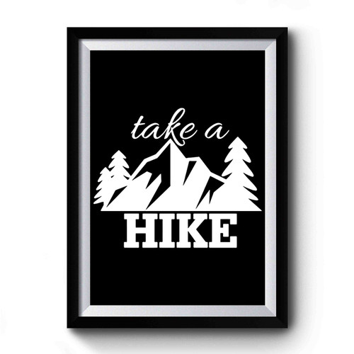Take A Hike Art Vintage Premium Poster