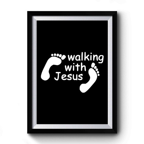 Walking With Jesus Art Simple Premium Poster