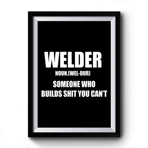 Welder Noun Simple Design Premium Poster