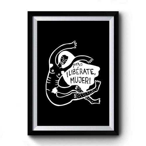 Wild Feminist Feminism Fredom Illustration Nero Ileberate Mujer Art Funny Premium Poster