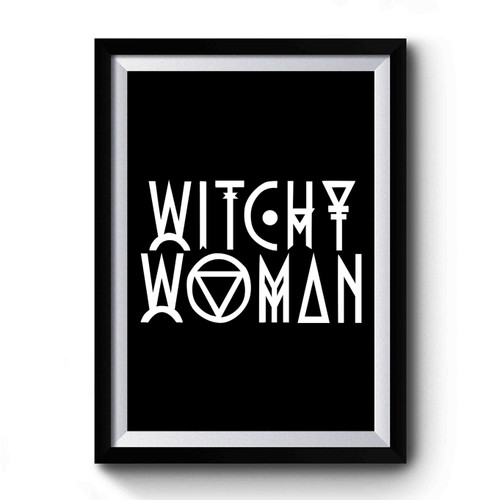 Witchy Woman Design Funny Premium Poster