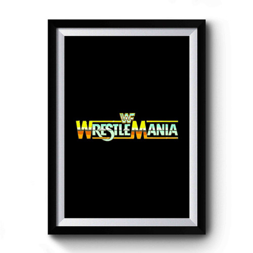 Wwe Wrestlemania Logo Art Retro Premium Poster