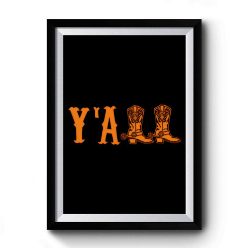 Y'all Boots Art Simple Premium Poster