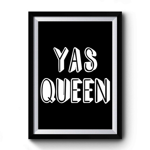 Yas Queen Art Retro Premium Poster