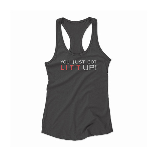 You Just Got Litt Up Women Racerback Tank Top