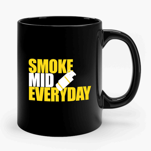 Smoke Mid Everyday Nerdy Geeky Nerd Funny Ceramic Mug