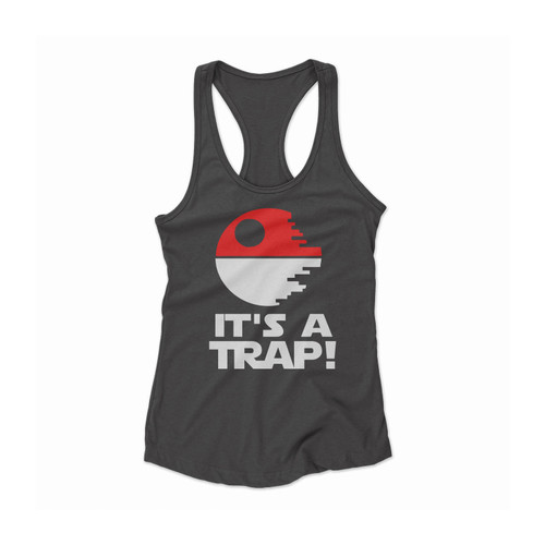 Pokemon Go And Star Wars Mash Up It's A Trap Women Racerback Tank Top
