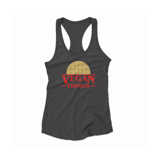 Vegan Things Vegan Waffle Stranger Things Eggo Women Racerback Tank Top