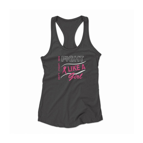 Defy Fight Win Fight Like A Girl Women Racerback Tank Top