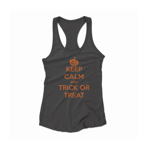 Keep Calm And Trick Or Treat Women Racerback Tank Top