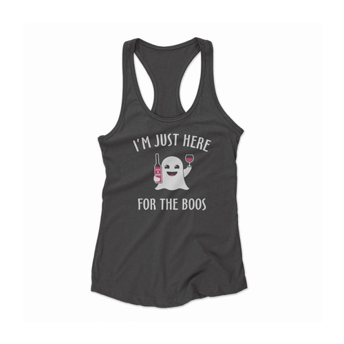 I'm Just Here For The Boos Women Racerback Tank Top
