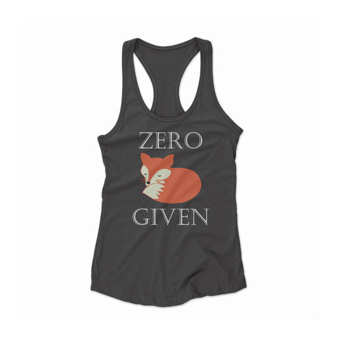 Zero Fox Given Women Racerback Tank Top